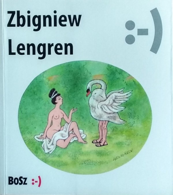 Zbigniew Lengren • Nie bij jej bo się spocisz