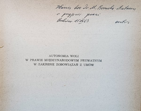 Józef Skąpski Autonomia woli w prawie międzynarodowym prywatnym