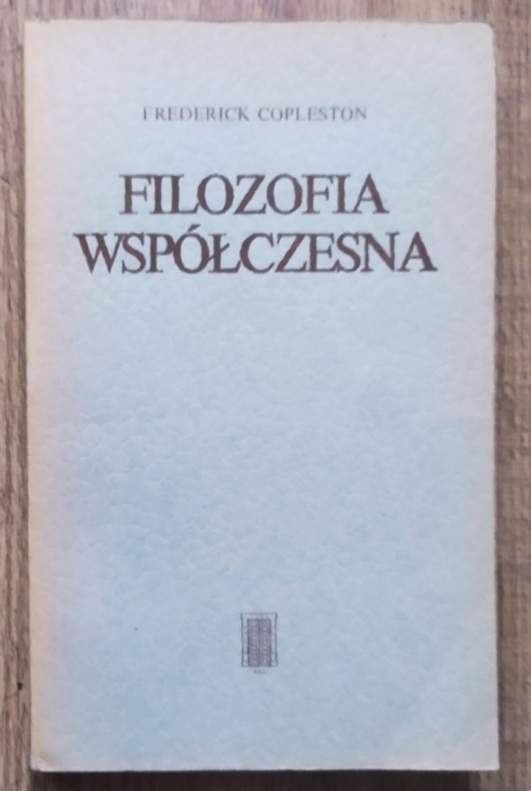 Frederick Copleston Filozofia współczesna