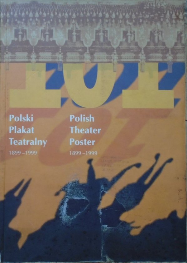 Krzysztof Dydo • Polski Plakat Teatralny 1899-1999