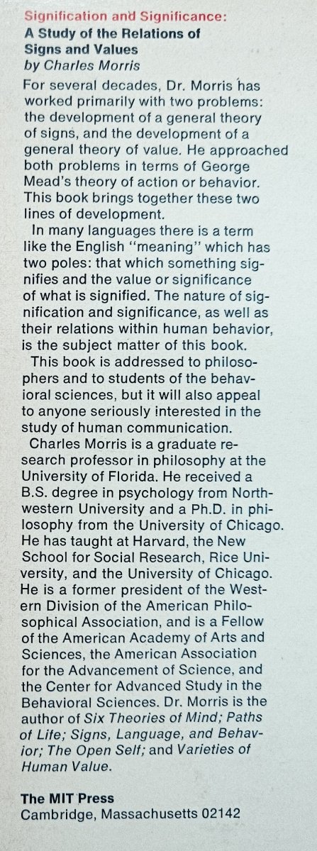 Charles Morris Signification And Significance. A Study of the Relations of Signs and Values
