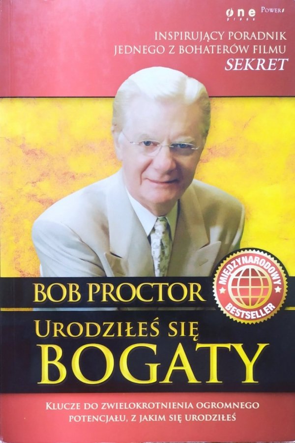 Bob Proctor Urodziłeś się bogaty