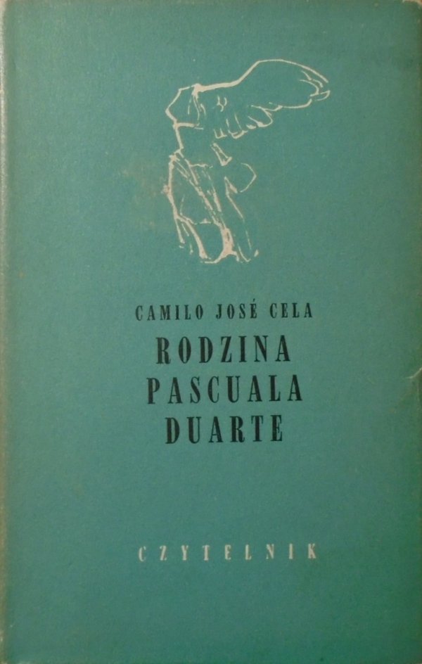 Camilo Jose Cela • Rodzina Pascuala Duarte