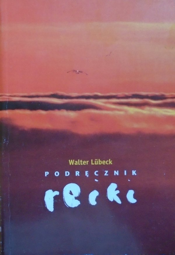 Walter Lubeck • Podręcznik reiki