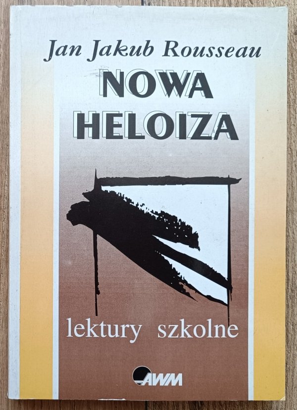 Jan Jakub Rousseau Nowa Heloiza