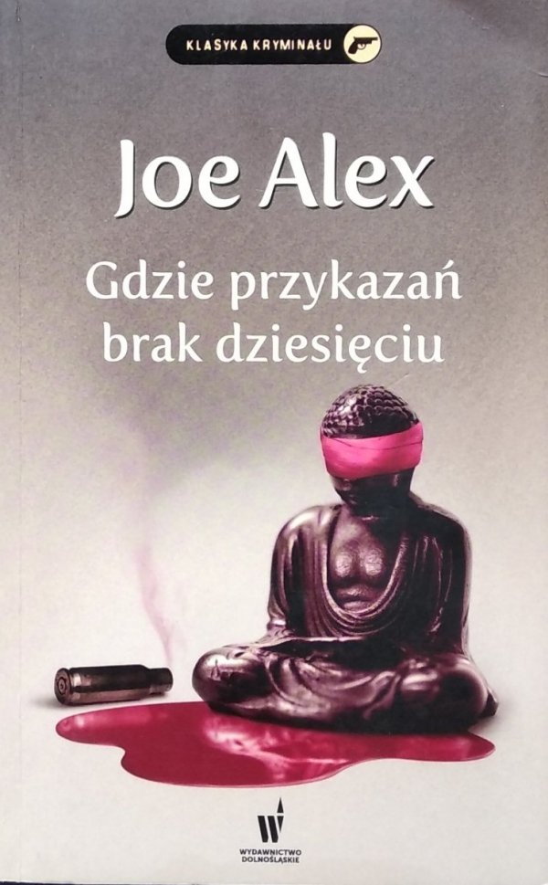 Joe Alex • Gdzie przykazań brak dziesięciu 