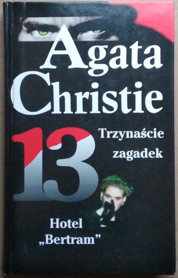 Agat Christie • Trzynaście zagadek. Hotel Bertram