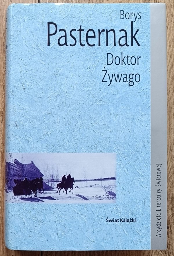 Borys Pasternak Doktor Żywago