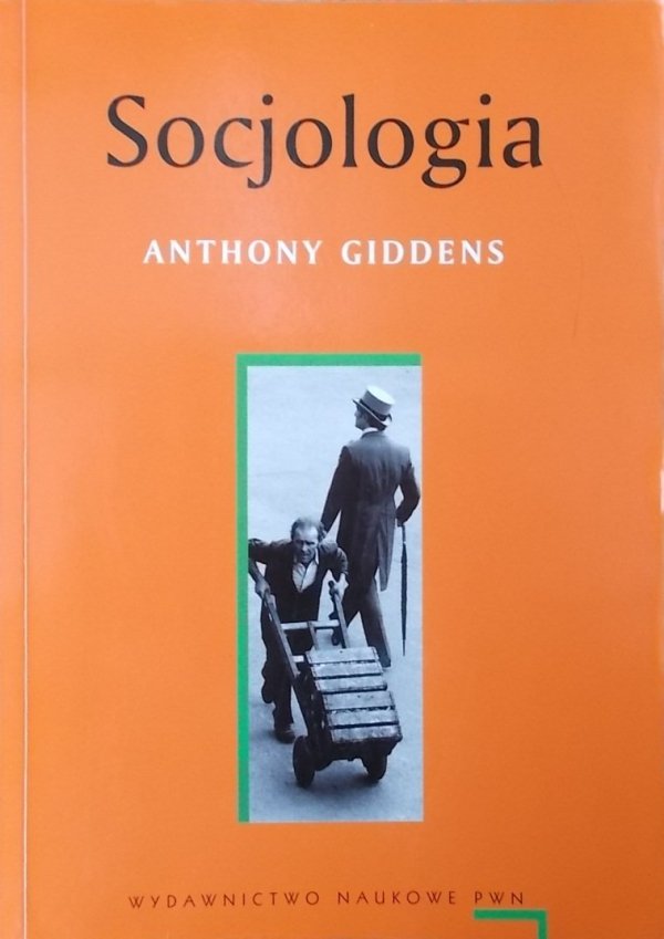 Anthony Giddens Socjologia