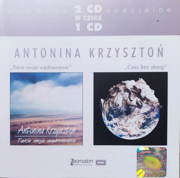 Antonina Krzysztoń Takie moje wędrowanie / Czas bez skarg 2CD