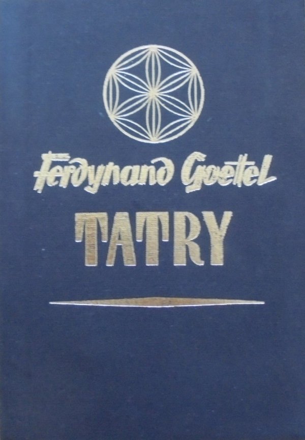 Ferdynand Goetel • Tatry [Veritas Londyn 1953]