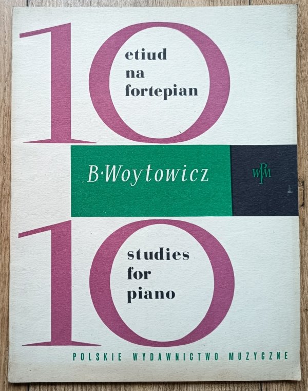 Bolesław Woytowicz 10 etiud na fortepian