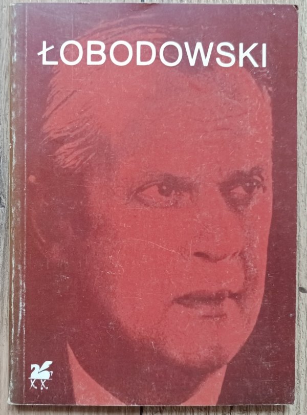 Józef Łobodowski Poezje wybrane
