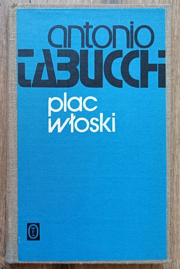 Antonio Tabucchi Plac włoski