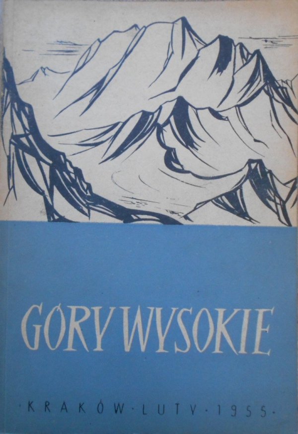 Góry Wysokie • numery 1954, 1955 [komplet wydawniczy]