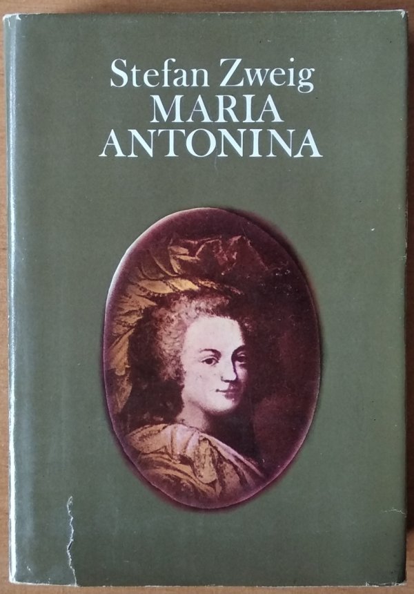 Stefan Zweig • Maria Antonina