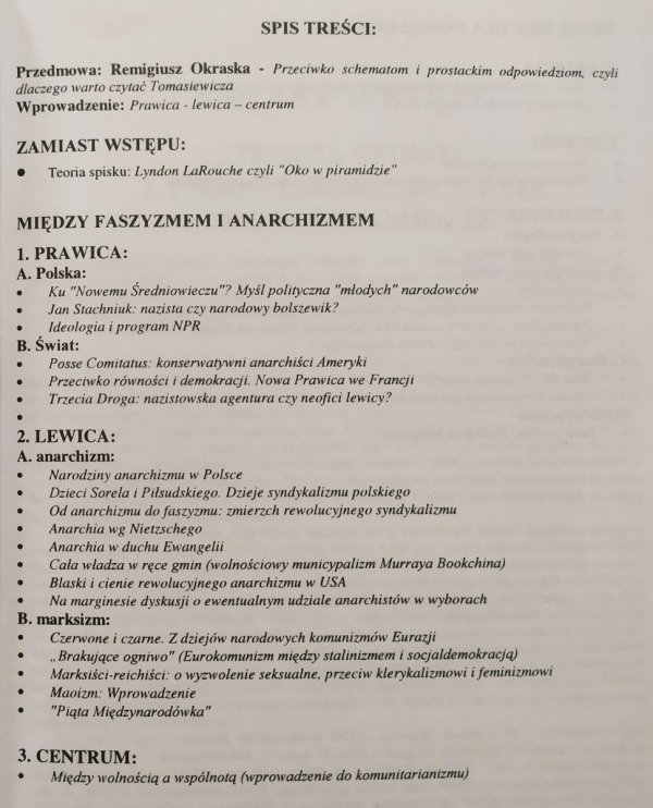 Jarosław Tomasiewicz Między faszyzmem a anarchizmem. Nowe idee dla nowej ery