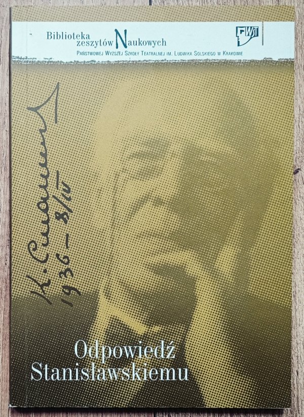 Odpowiedź Stanisławskiemu. Wydawnictwo pokonferencyjne Kraków 15-16 listopada 2010