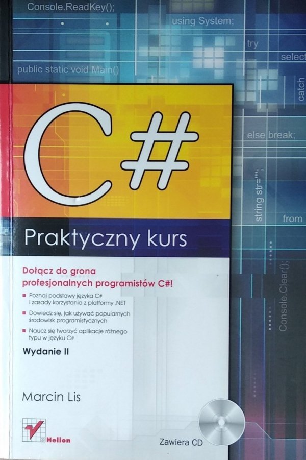 Marcin Lis • C# Praktyczny kurs