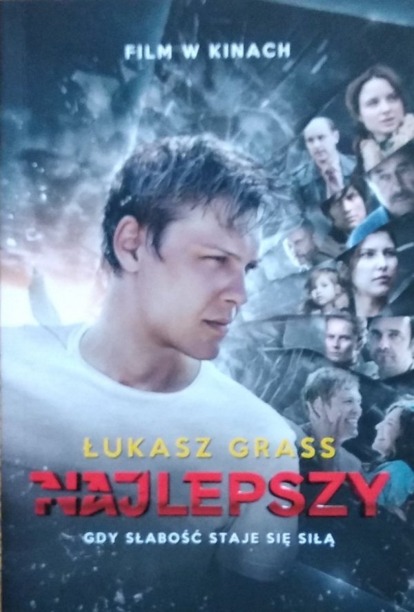  Łukasz Grass • Najlepszy. Gdy słabość staje się siłą