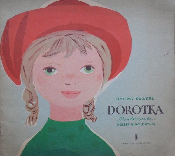 Halina Szayer • Dorotka [Maria Mackiewicz]