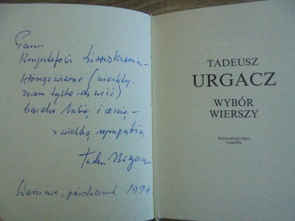 Tadeusz Urgacz • Wybór wierszy [dedykacja autora]