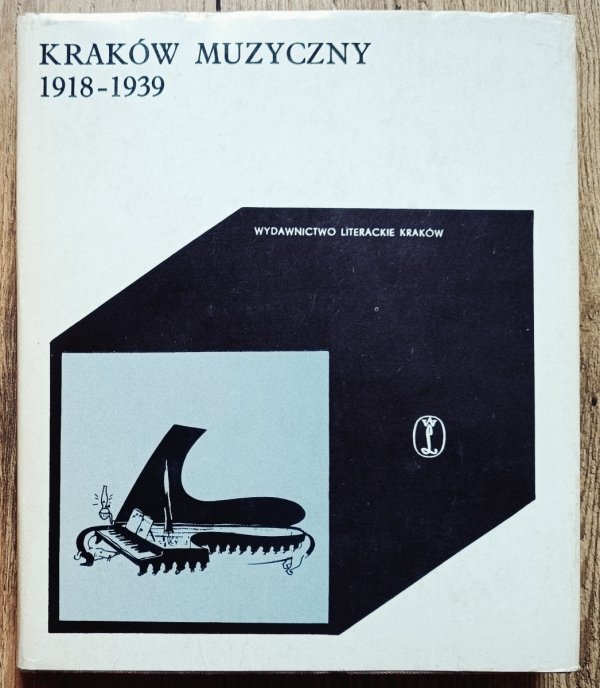 Mieczysław Drobner Kraków muzyczny 1918-1939
