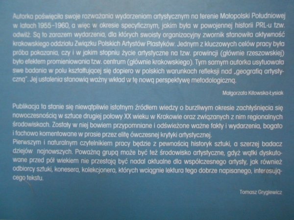 Bernadeta Stano • Wystawy zapamiętane, wystawy zapomniane. Życie artystyczne Krakowa, Nowej Huty, Rzeszowa i Zakopanego w okresie Odwilży