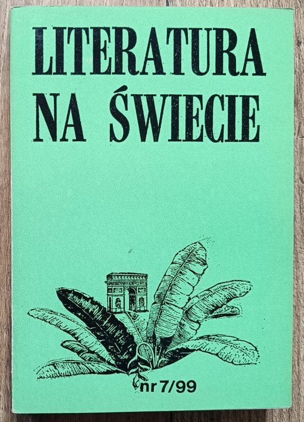 Literatura na Świecie 7/1979 (99) / Jean Reverzy, Jose Ortega y Gasset