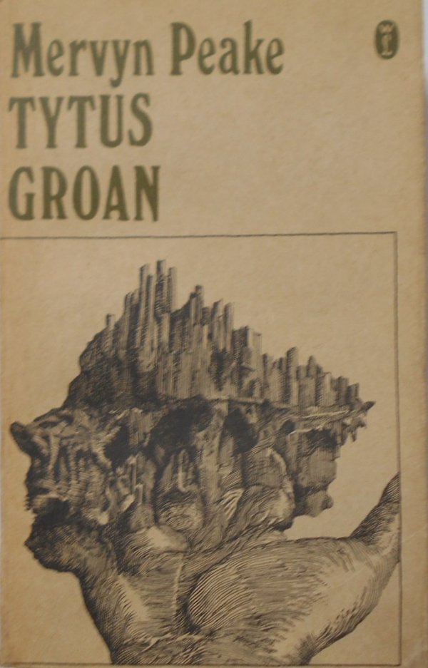 Mervyn Peake • Tytus Groan