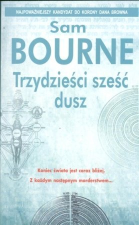 Sam Bourne • Trzydzieści sześć dusz