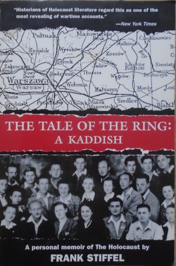 Frank Stiffel • The Tale of the Ring: A Kaddish