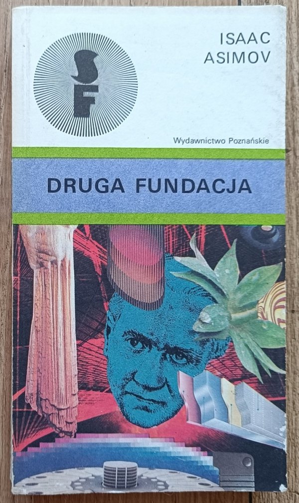 Isaac Asimov Druga Fundacja