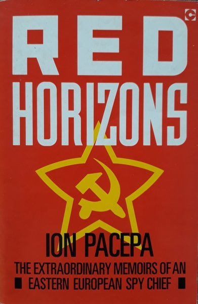 Ion Pacepa • Red Horizons