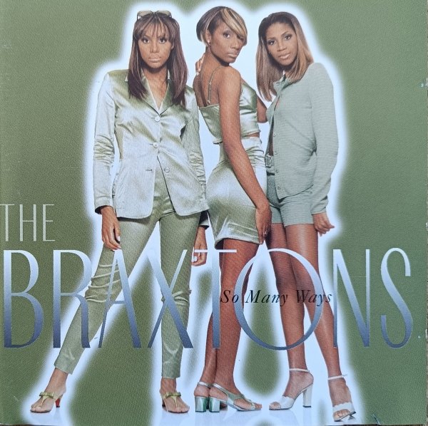 The Braxtons So Many Ways CD