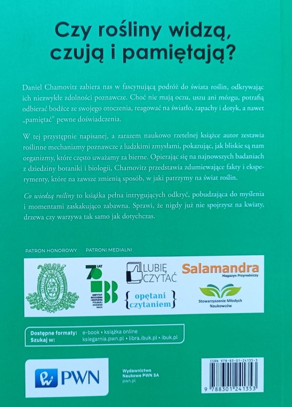 Daniel Chamovitz Co wiedzą rośliny? Przewodnik po zmysłach