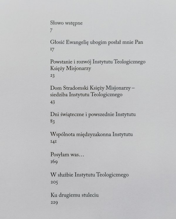 Z przeszłości ku przyszłości. 100-lecie Instytutu Teologicznego Księży Misjonarzy w Krakowie (1910-2010)