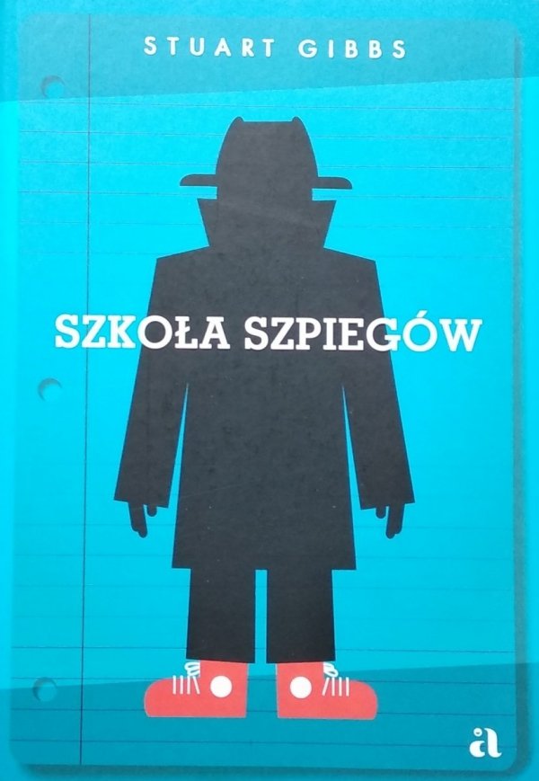 Stuart Gibbs • Szkoła szpiegów