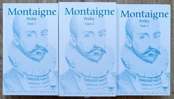 Montaigne Próby / Biblioteka Filozofów