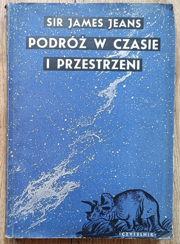 Sir James Jeans Podróż w czasie i przestrzeni