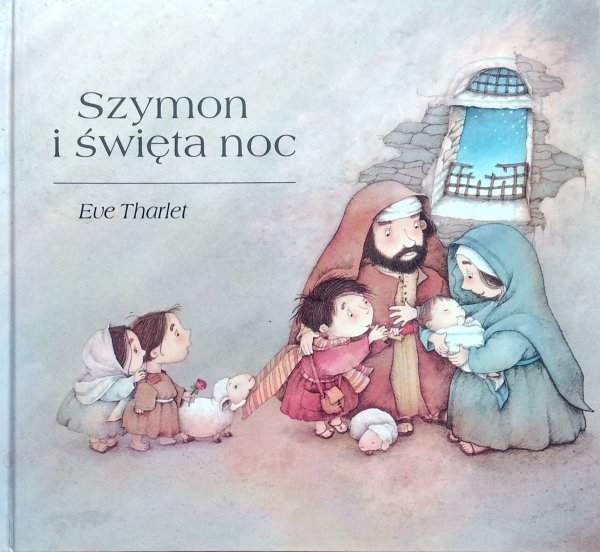 Eve Tharlet • Szymon i święta noc