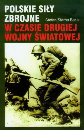 Stefan Starba Bałuk • Polskie Siły Zbrojne w czasie II wojny światowej 