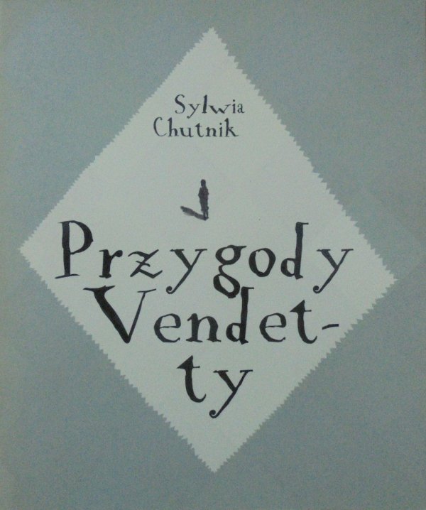 Sylwia Chutnik • Przygody Vendetty