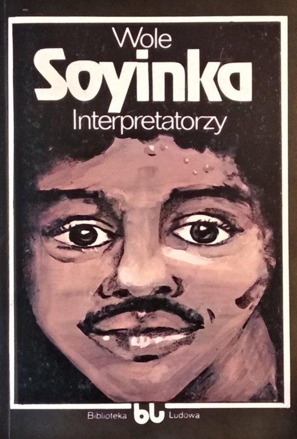 Wole Soyinka • Interpretatorzy