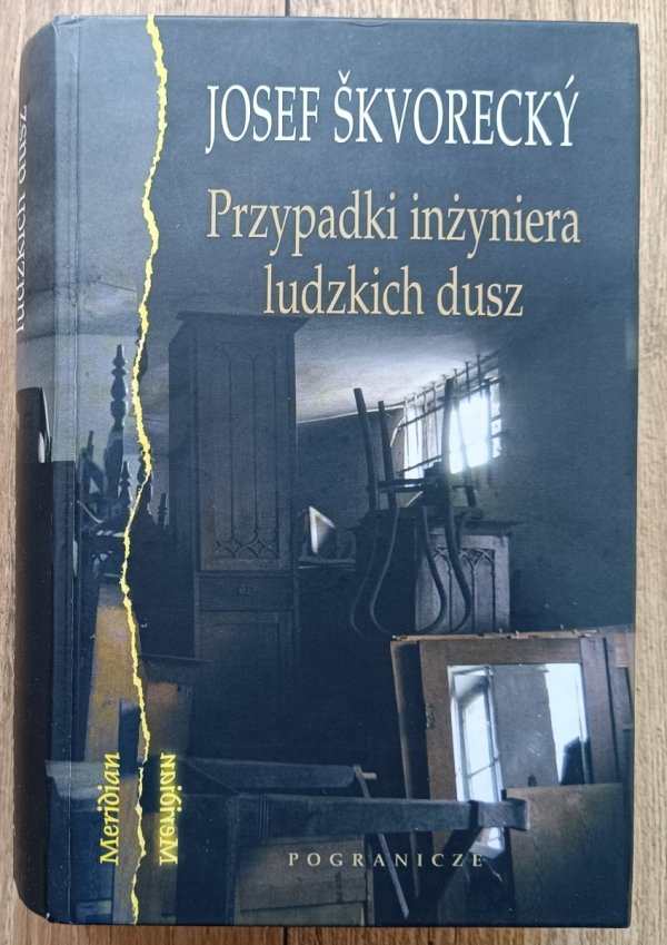 Josef Skvorecky Przypadki inżyniera ludzkich dusz