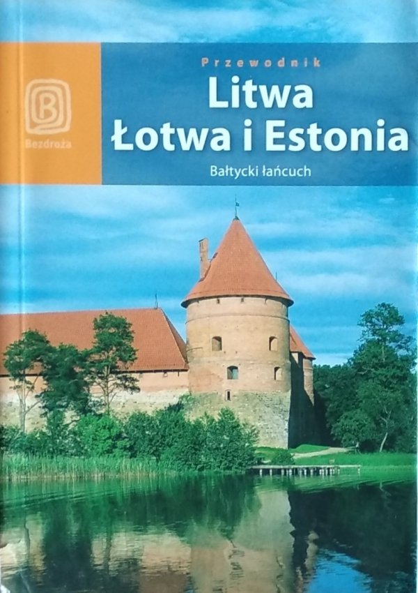 Michał Lubina • Litwa, Łotwa i Estonia