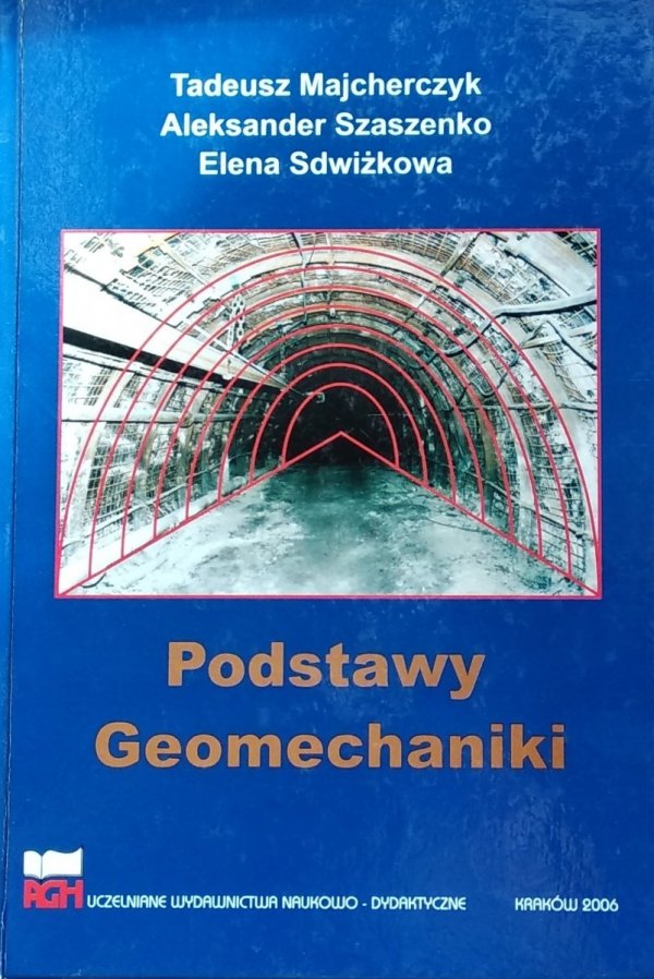 Tadeusz Majcherczyk Podstawy geomechaniki