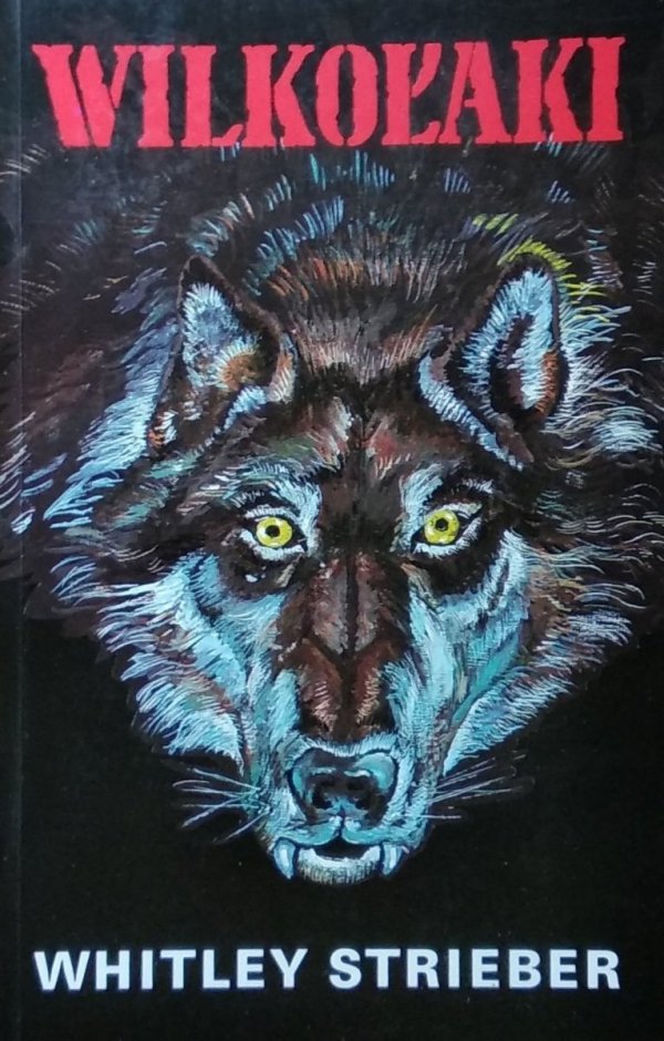 Whitley Strieber • Wilkołaki