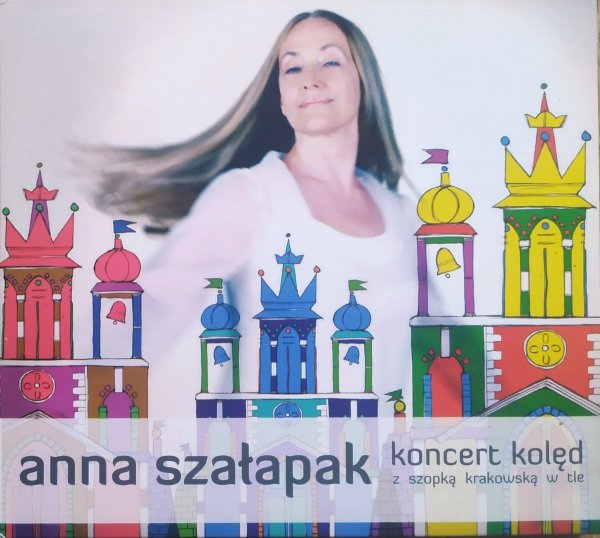Anna Szałapak Koncert kolęd z szopką krakowską w tle CD