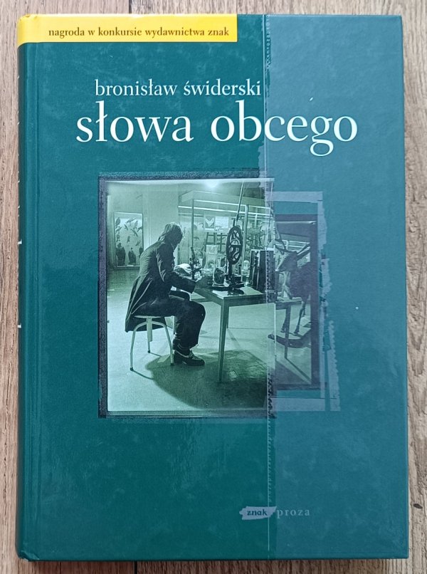 Bronisław Świderski Słowa obcego